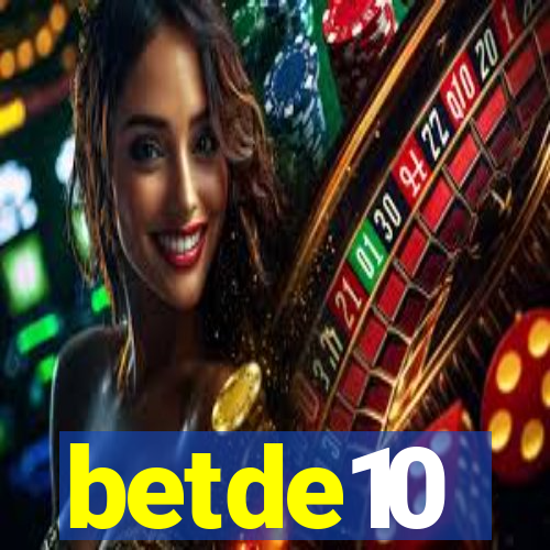 betde10