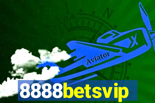8888betsvip