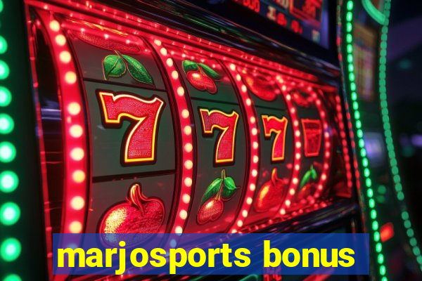marjosports bonus