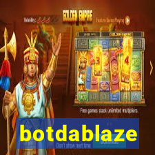 botdablaze