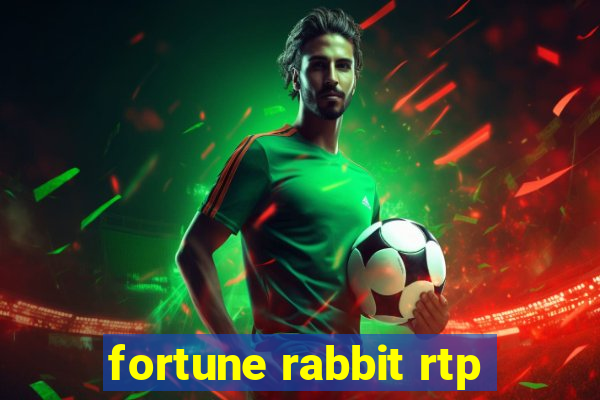fortune rabbit rtp