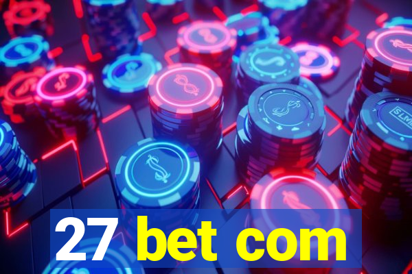 27 bet com