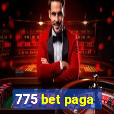 775 bet paga