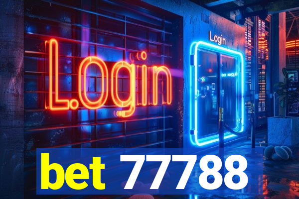 bet 77788