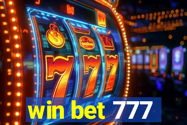 win bet 777