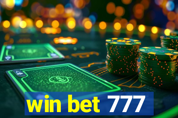win bet 777