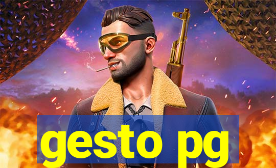 gesto pg