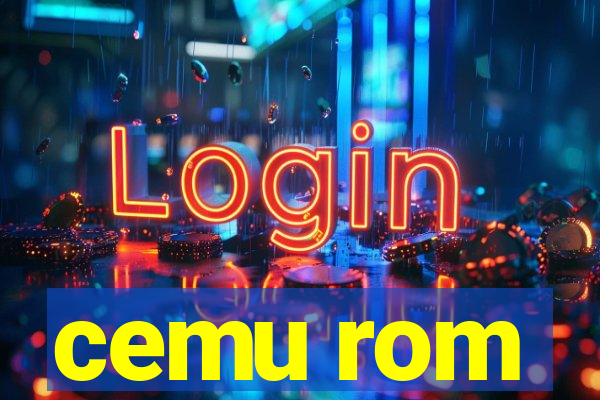 cemu rom