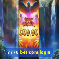 7778 bet com login