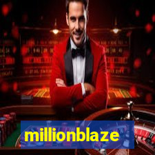 millionblaze