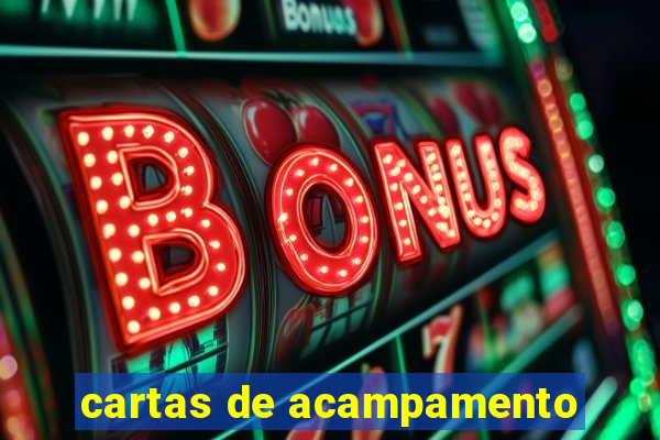 cartas de acampamento