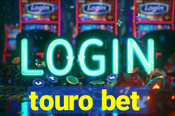 touro bet