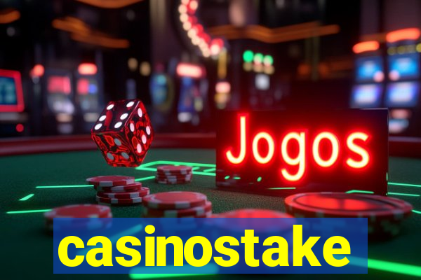 casinostake