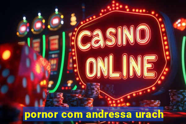 pornor com andressa urach