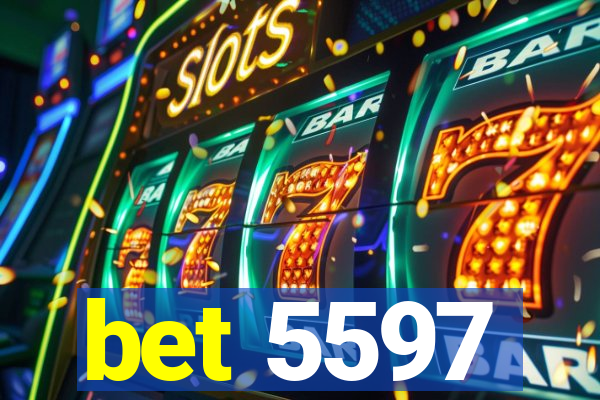 bet 5597