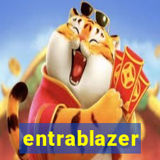 entrablazer