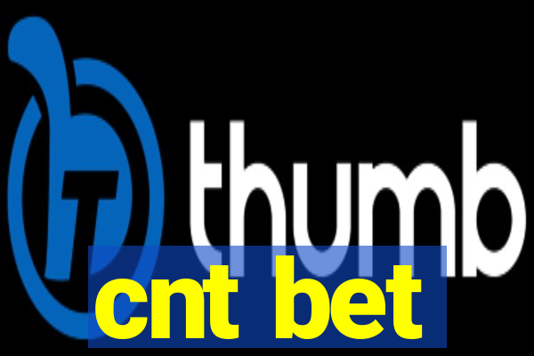 cnt bet