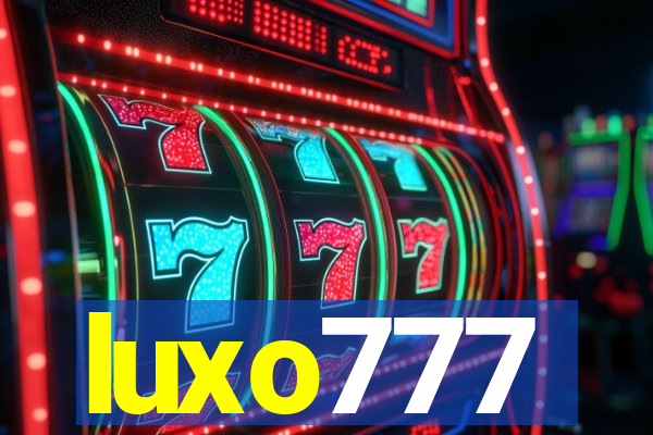 luxo777