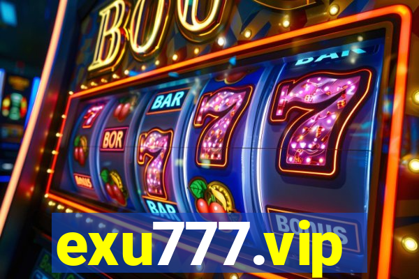 exu777.vip