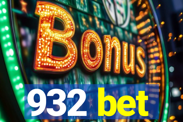 932 bet