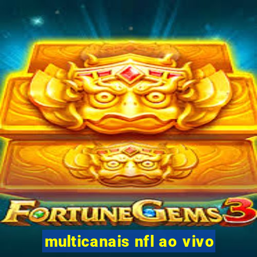 multicanais nfl ao vivo