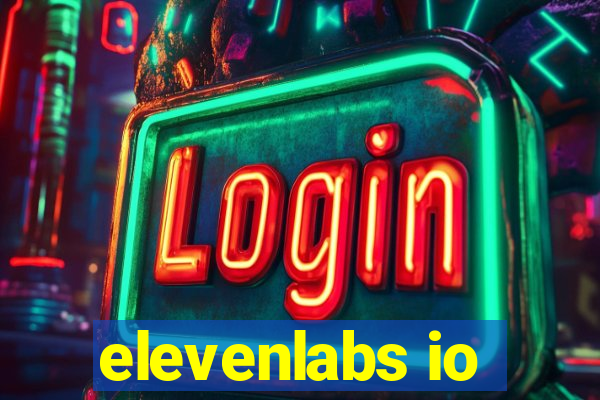 elevenlabs io