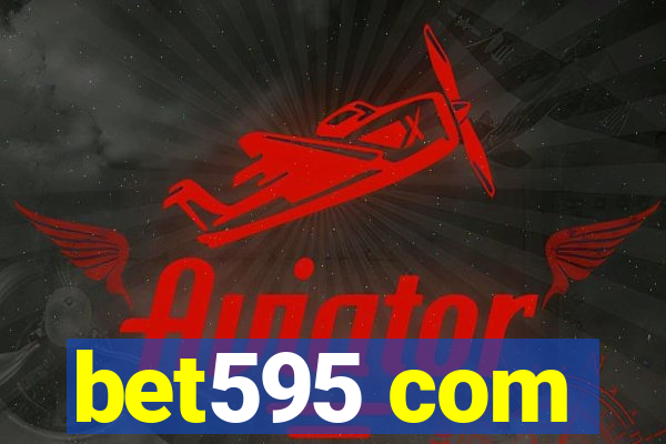 bet595 com