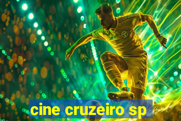 cine cruzeiro sp