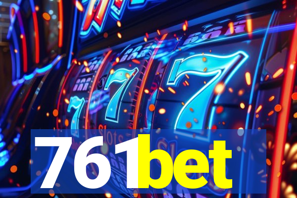 761bet