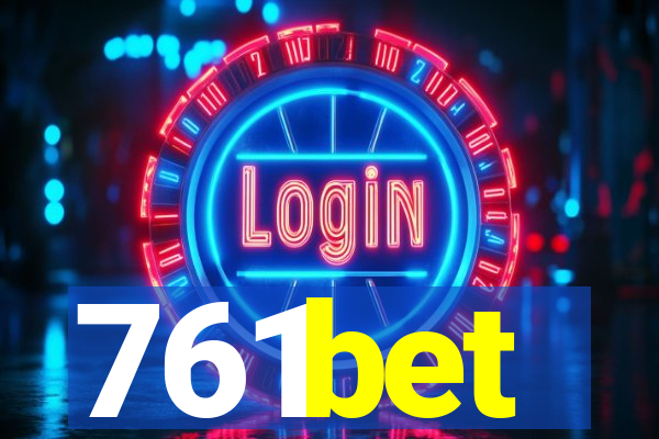 761bet