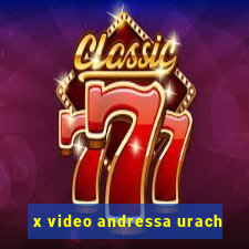 x video andressa urach