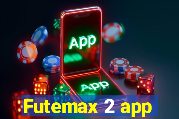 Futemax 2 app