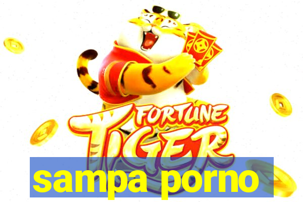 sampa porno