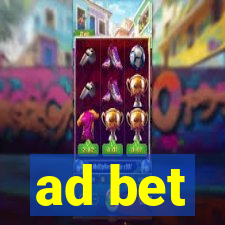 ad bet
