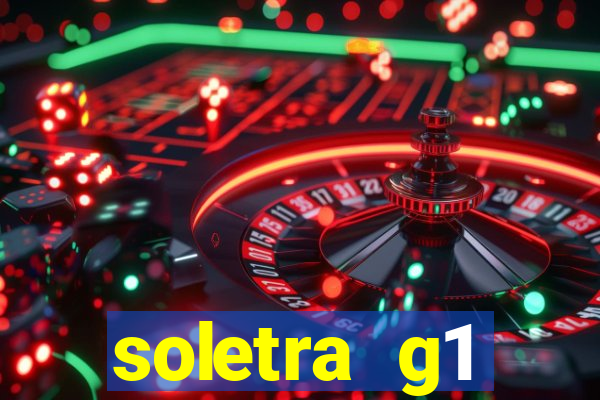 soletra g1 respostas hoje