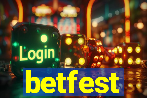 betfest