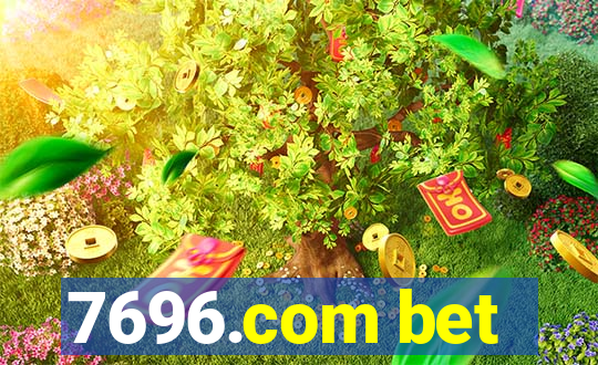 7696.com bet