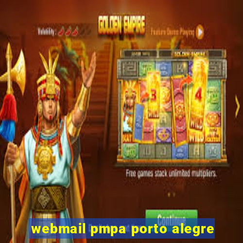 webmail pmpa porto alegre