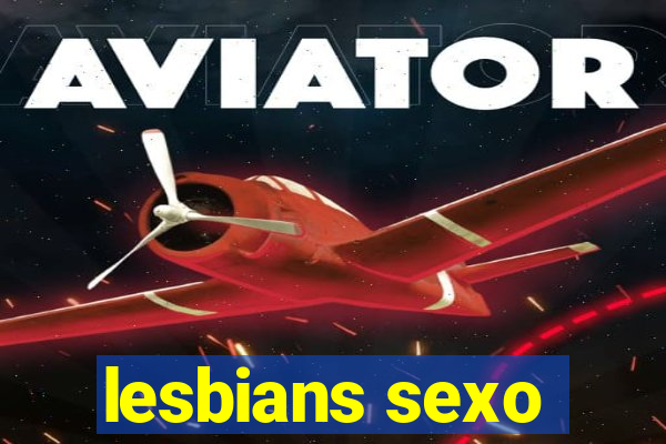 lesbians sexo