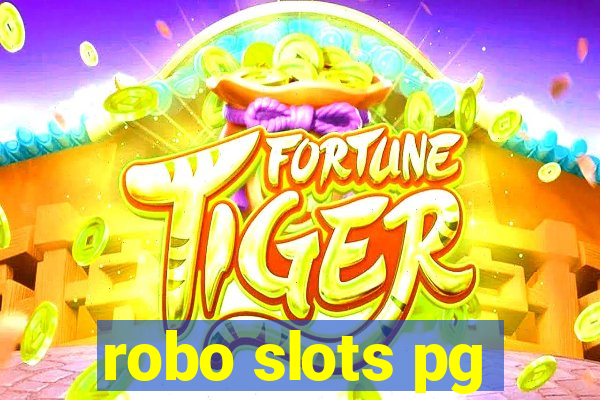 robo slots pg