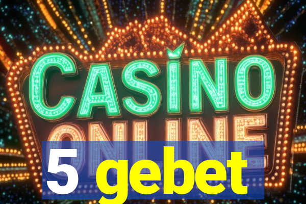 5 gebet
