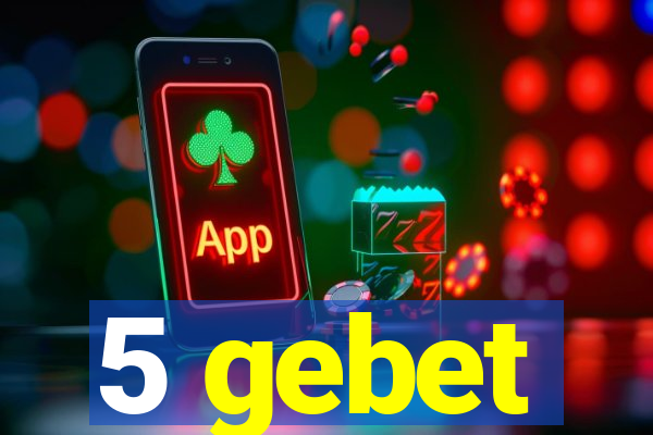 5 gebet