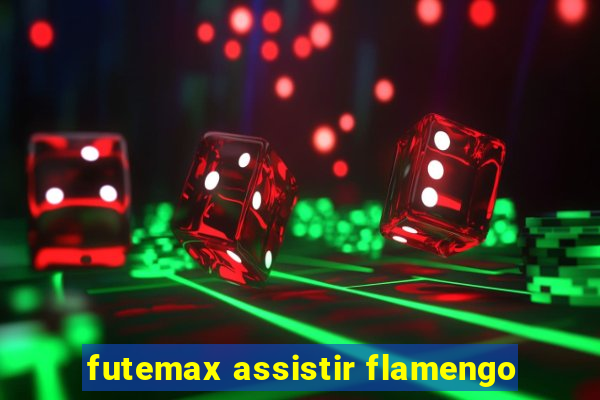 futemax assistir flamengo