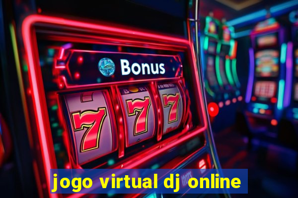 jogo virtual dj online