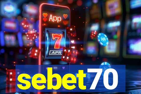 sebet70