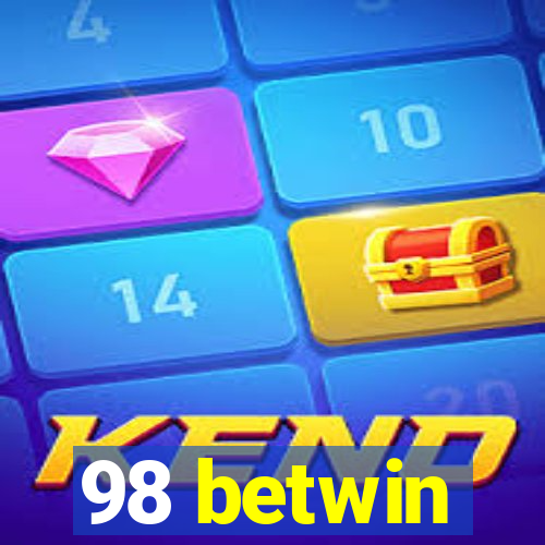98 betwin