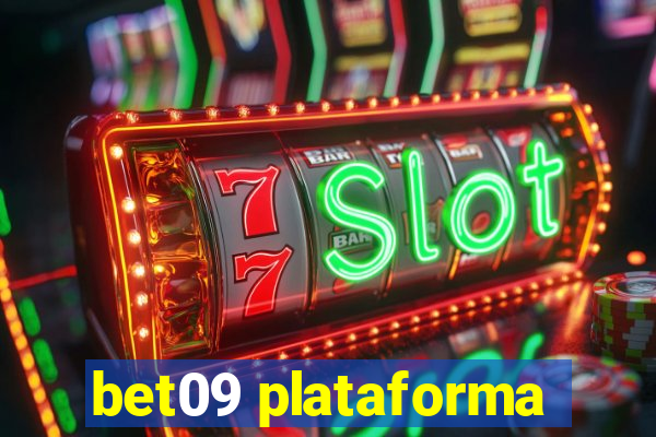 bet09 plataforma