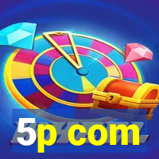 5p com