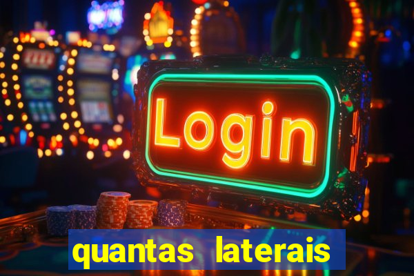 quantas laterais sai em um jogo