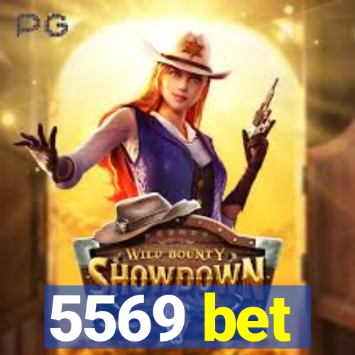 5569 bet